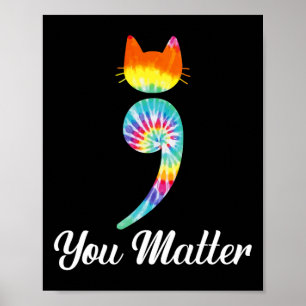 Probleem Semicolon Tie Dye Cat Zelfmoord Preventie Poster