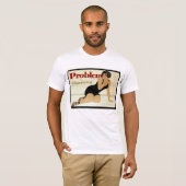 Problem Sigarette Ad T-shirt (Voorkant volledig)