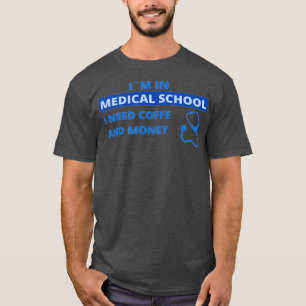 Problemen bij leerlingen van een medische school 1 t-shirt