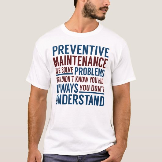 Problemen met preventieve onderhoudsoplossing t-shirt (Voorkant)