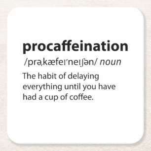 Procaffeinatie Funny Dictionary Definition Vierkante Kartonnen Onderzetter