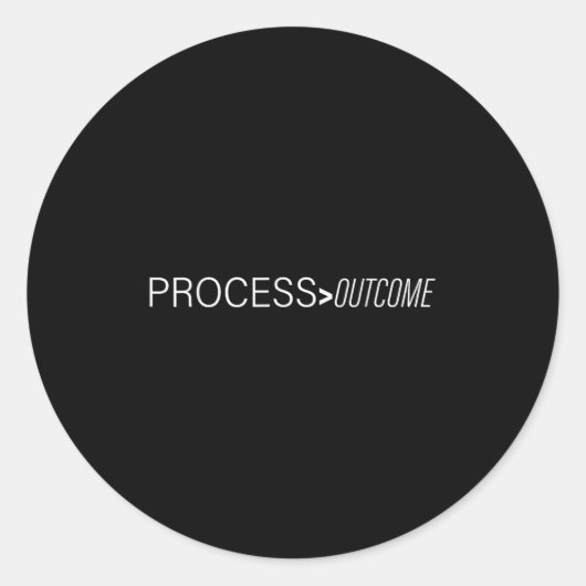 Process Greater Than Outcome Growth Mindset Motiva Ronde Sticker (Voorkant)
