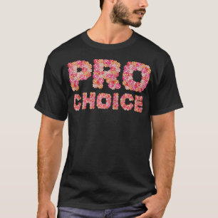 ProChoice T-shirt