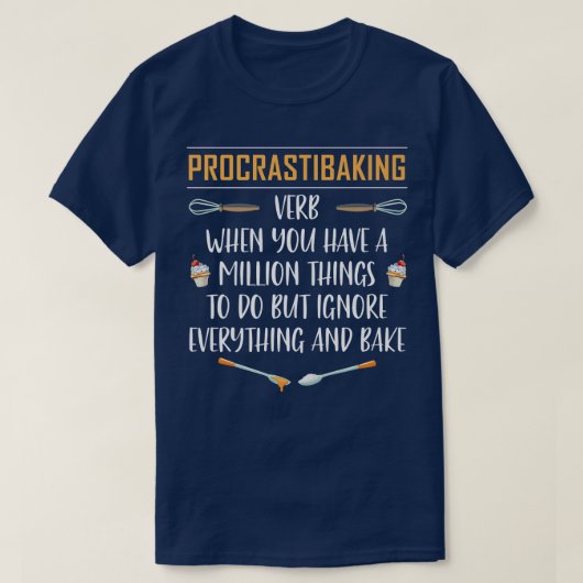 Procrastibaking Funny Baking Bake Gift  T-shirt (Design voorkant)