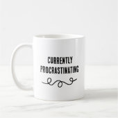 Procrastinant actuellement B&W Mug (Gauche)