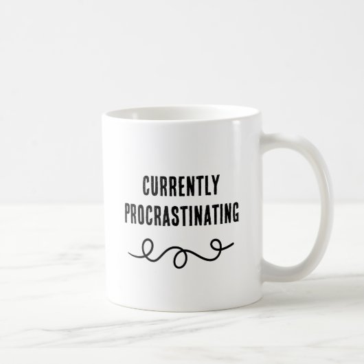 Procrastinant actuellement B&W Mug (Droite)