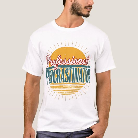 Procrastinateur Professionnel Rétro T-Shirt Drôle (Devant)