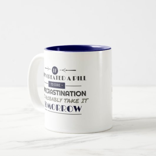 Procrastinateurs plaisanter café Mug (Devant gauche)