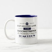 Procrastinateurs plaisanter café Mug (Gauche)