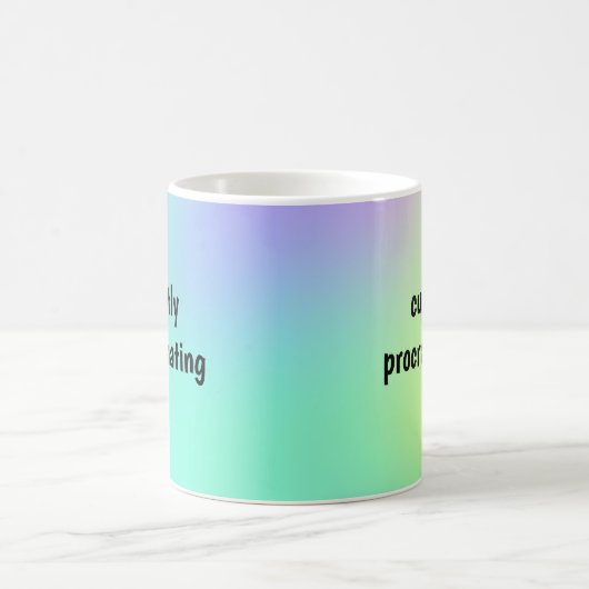 Procrastination actuelle - Mug drôle (Centre)