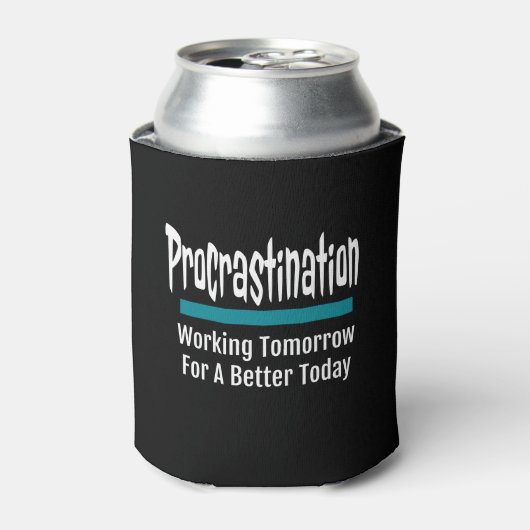 Procrastination Funny Blikjeskoeler (Blikje Voorkant)