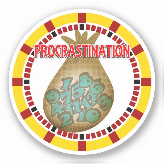 Procrastination is the Thief of Time Sticker (Voorkant)
