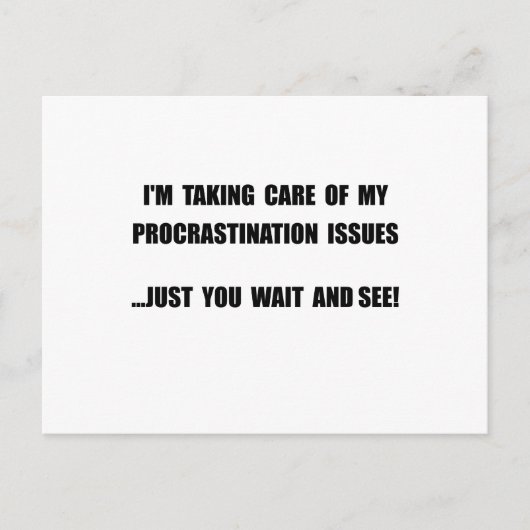 Procrastination Issues Briefkaart (Voorkant)