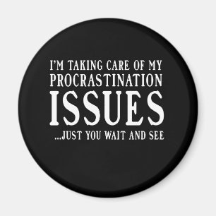 Procrastination Issues Magneet