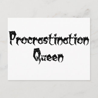 Procrastination Queen Briefkaart