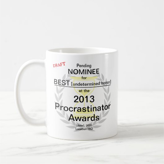 Procrastinator Award genomineerde Koffie Mok (Links)