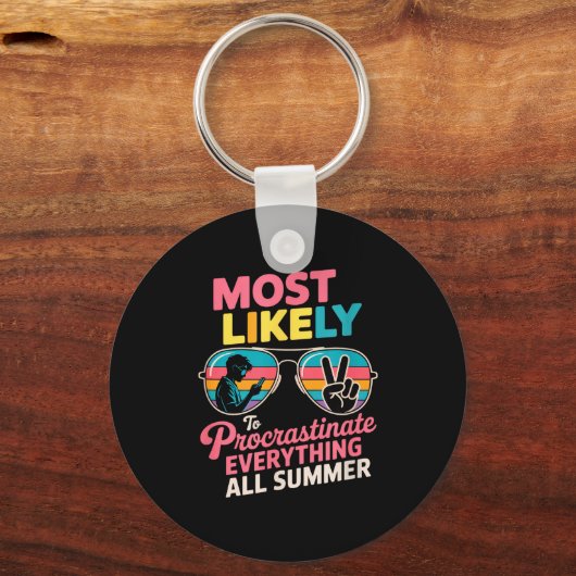 Procrastinator Gift Funny Summer Quote Lazy Lifest Sleutelhanger (Voorkant)
