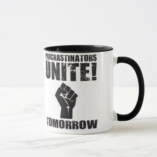 Procrastinators verenigen morgen mok (Rechts)