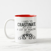 Procrastiner drôle Sarcasme Mug (Gauche)