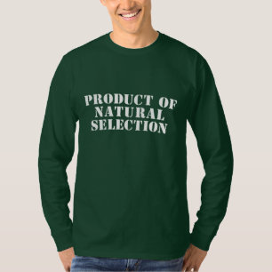 Product van natuurlijke selectie t-shirt