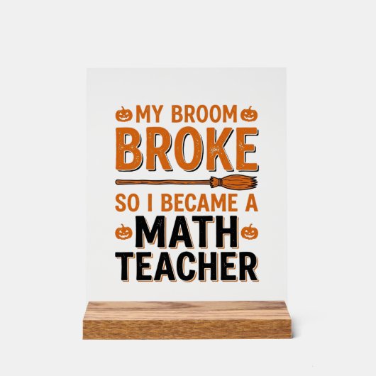 Prof de maths drôle Halloween Balai cassé Design_1 (Recto)