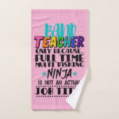 Professeur De Bande Seulement Parce Que Multi-Tâch (Serviette à main)