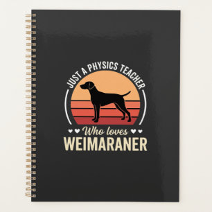 Professeur de physique amoureux de chien Weimarane