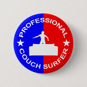 Professional Couch Surfer Ronde Button 5,7 Cm