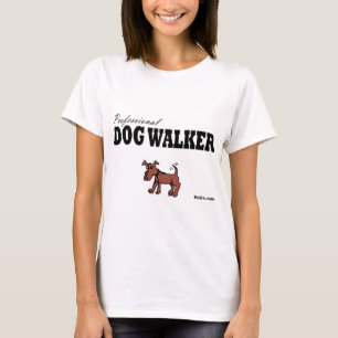 Professional Dog Walker T-shirt