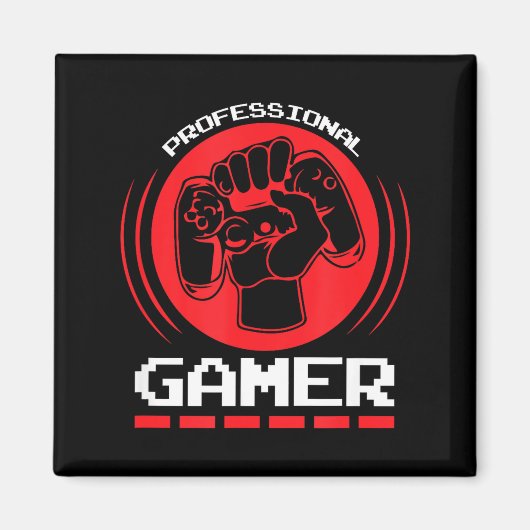 Professional Gamer Funny Gaming Quotes Gift For Pl Magneet (Voorkant)