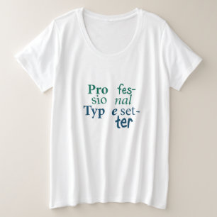 Professional-lettertype plus grootte T-shirt
