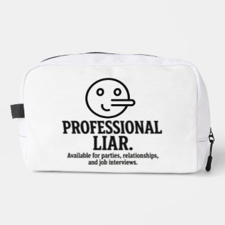 Professional Liar For Parties, Relationships & Job Toilettasje