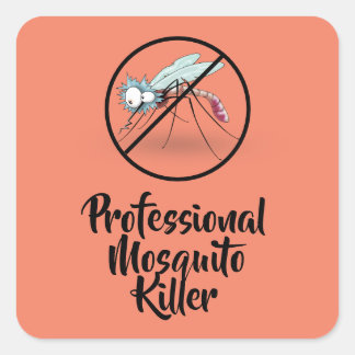 Professional Mosquito Killer Funny Vierkante Sticker