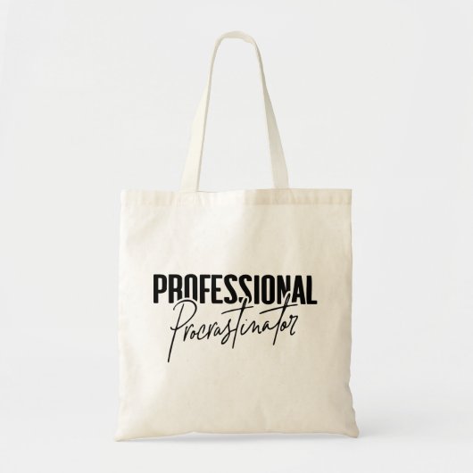 Professional Procrastinator Tote Bag (Voorkant)