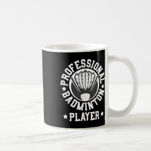 Professioneel Badminton Speler Shuttle Cadeau T-sh Koffiemok