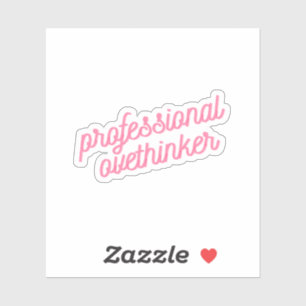 Professioneel Doorzieter   Grappige Roze Angst Sticker
