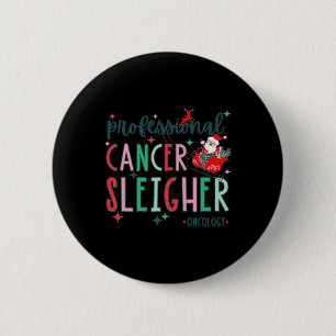 Professioneel Kanker Sleigher Oncologie Verpleegst Ronde Button 5,7 Cm