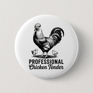 Professioneel Kip Tender Grappige Boerderij Humor  Ronde Button 5,7 Cm