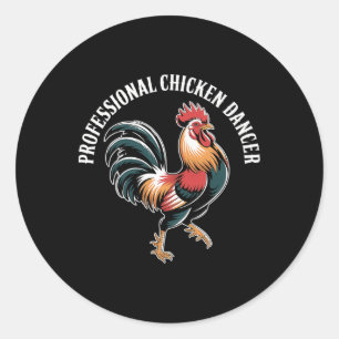 Professioneel Kippen Danser Pluimvee Boer Humor - Ronde Sticker