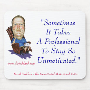 Professioneel ongemotiveerd - Muismat