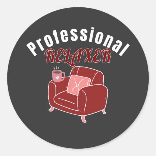 Professioneel Ontspanner Funny Ontspanning Design Ronde Sticker (Voorkant)