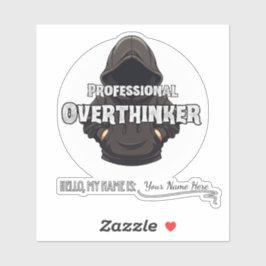 Professioneel Overdenker Funny Aangepaste Naam Sticker