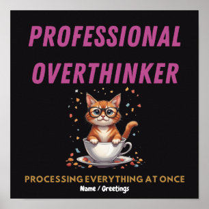 Professioneel Overdenker Herkenbare Kattenhumor Poster