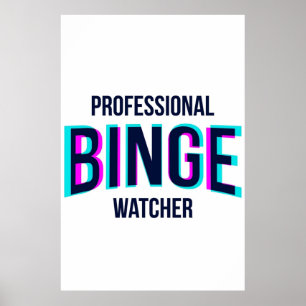 Professionele Binge Watcher Netflix Glitchy Poster