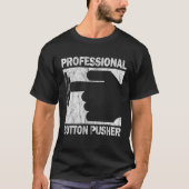 Professionele Button Pusher CNC Engineer G Code Vi T-shirt (Voorkant)