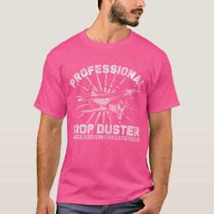 Professionele Crop Duster Funny Fart Joke T-shirt