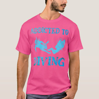 Professionele duiker verslaafd aan duiken t-shirt