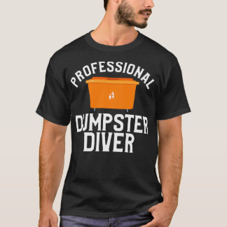 Professionele Dumpster Diver T-shirt