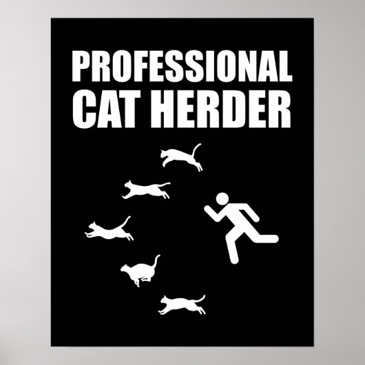 Professionele kat Herder Funny Herding Cats Poster (Voorkant)