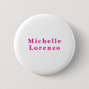 Professionele Moderne Eenvoudige Gewone Naam Roze Ronde Button 5,7 Cm